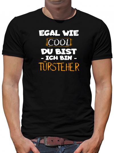 TShirt-People Cool ich bin  Türsteher T-Shirt Herren 