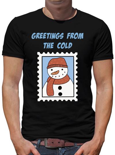 TShirt-People Greetings from the cold T-Shirt Herren 