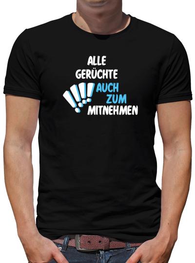 TShirt-People Alle Gerüchte auch zum mitnehmen T-Shirt Herren 