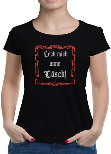 TShirt-People Leck mich anne Täsch T-Shirt Damen 