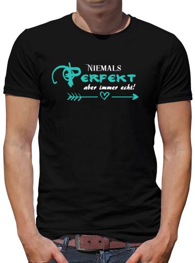 TShirt-People Niemals Perfekt, aber immer echt T-Shirt Herren 