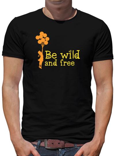 TShirt-People Be wild and free T-Shirt Herren 